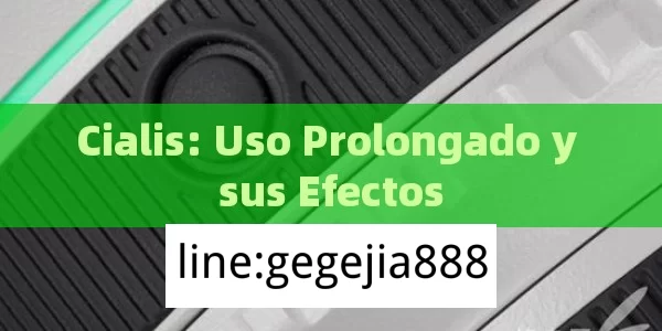 Cialis: Uso Prolongado y sus Efectos - Viagra y Priligy