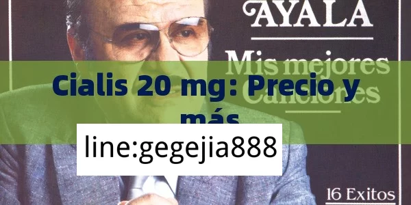 Cialis 20 mg: Precio y más - Viagra y Priligy