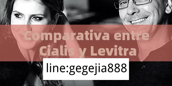 Comparativa entre Cialis y Levitra - Viagra y Priligy