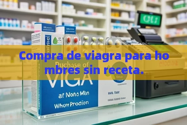 Compra de viagra para hombres sin receta. - Viagra y Priligy