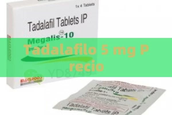 Tadalafilo 5 mg Precio - Viagra y Priligy