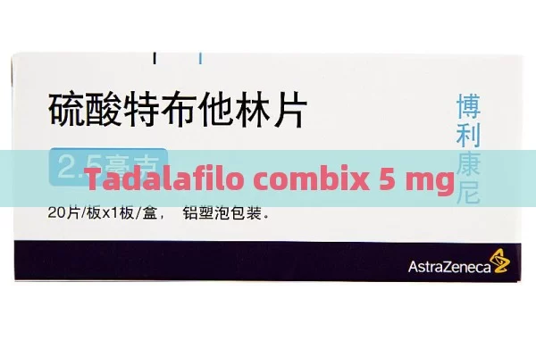 Tadalafilo combix 5 mg - Viagra y Priligy