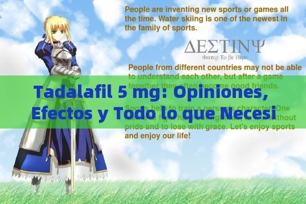 Tadalafil 5 mg: Opiniones, Efectos y Todo lo que Necesitas Saber - Viagra y Priligy